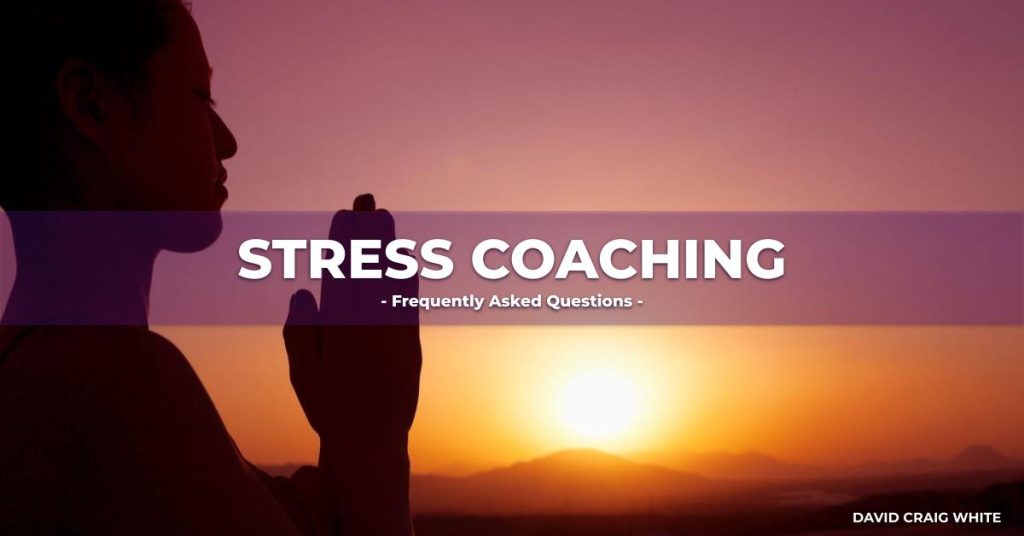 Stress Coaching FAQ