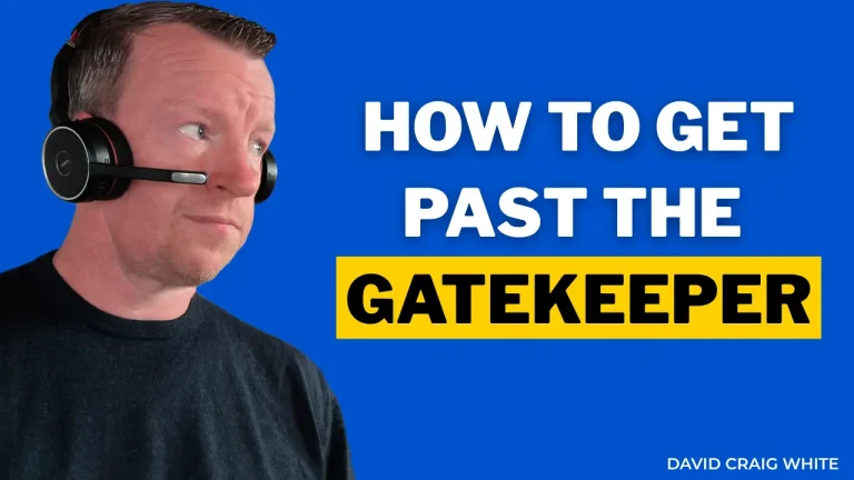 Sales trainer, David Craig White wearing a telephone headset and trying to get past a gatekeeper.