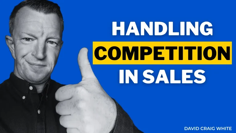David Craig White showing a thumbs up next to "Handling Competition in Sales" text