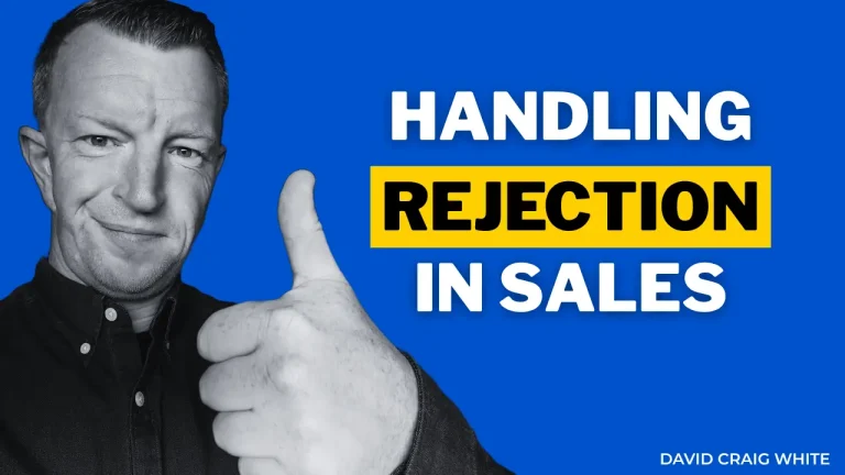 "Handling rejection in sales" title next to David Craig White smiling showing a thumbs up.