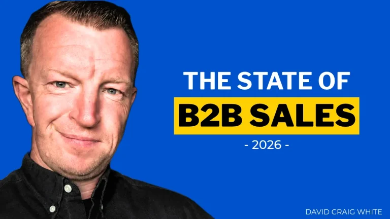 "The state of B2B sales 2026" text next to David Craig White smiling.